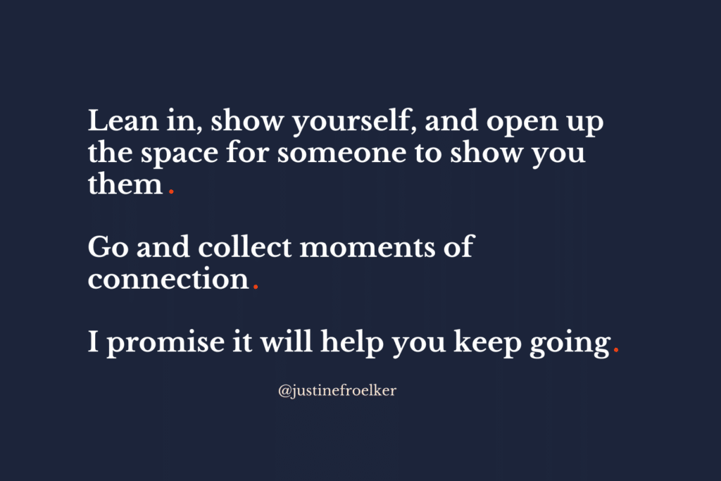 Quote from Justine Froelker, a Mental Health Motivational Speaker