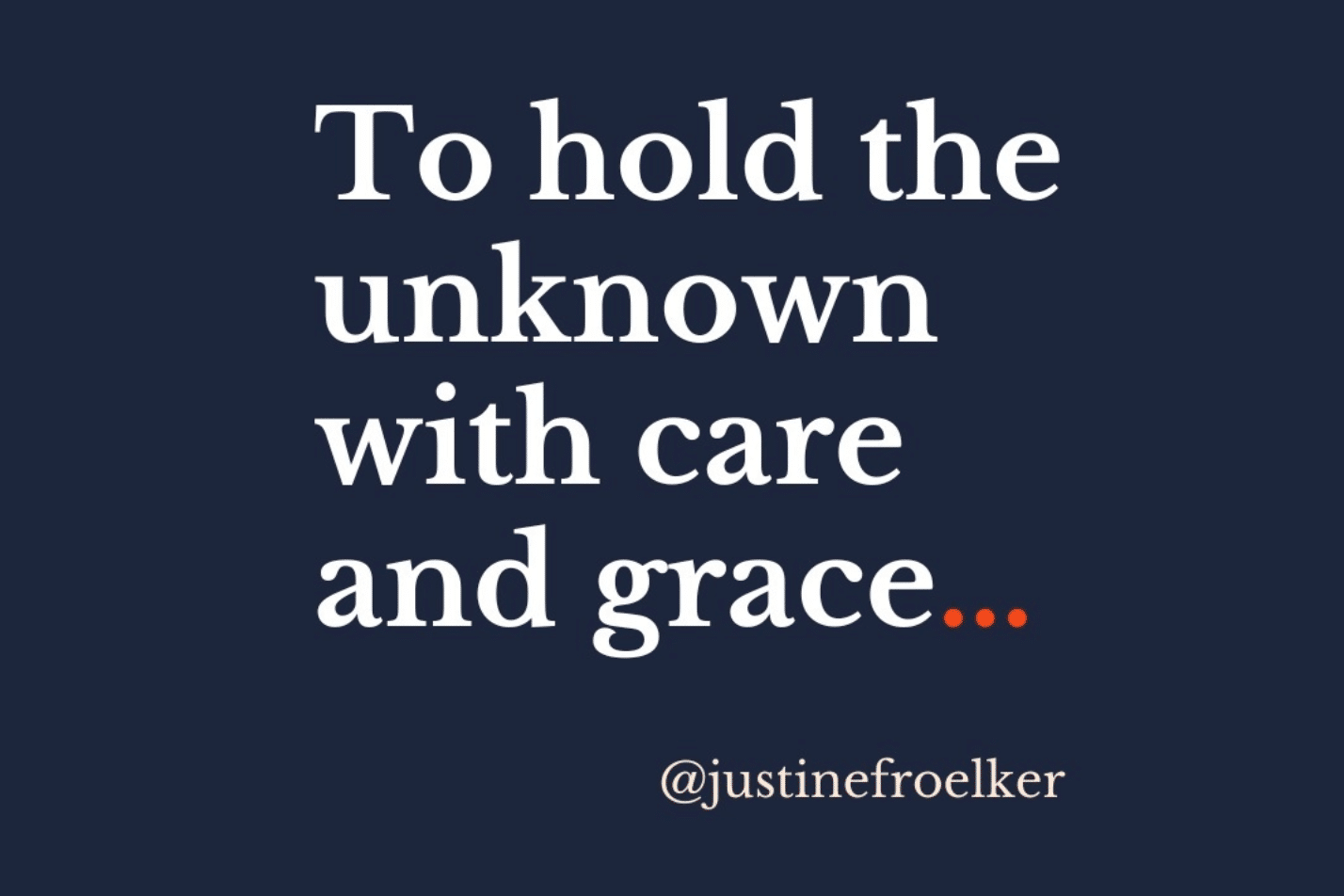 Justine Froelker - Mental Health Motivational Speaker - Quote