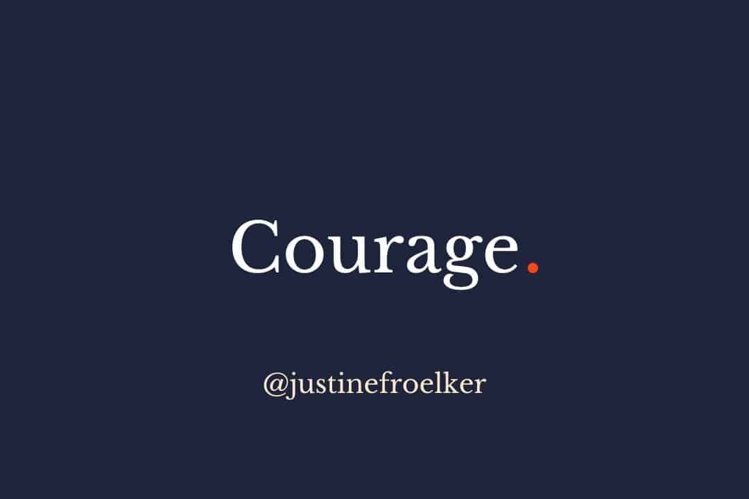 Justine Froelker - Business Speaker - Quote