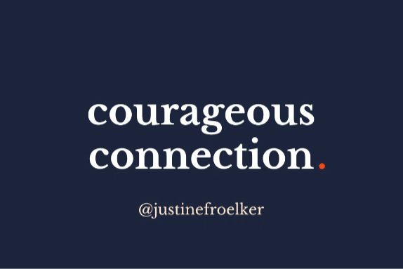 Justine Froelker leadership development quote