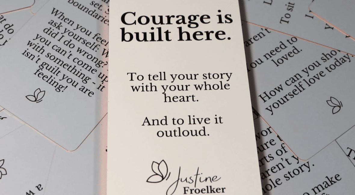 Justine Froelker courage deck as writing prompt