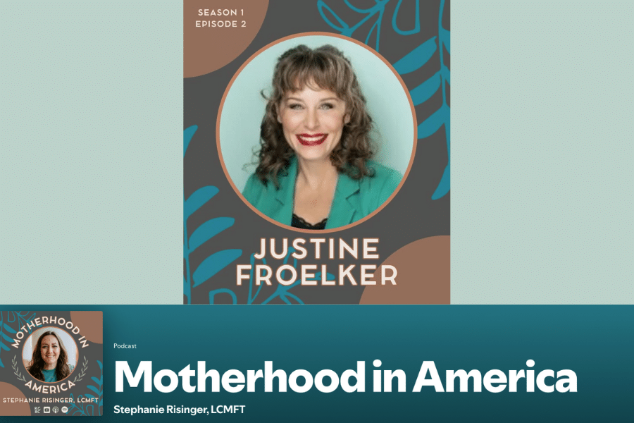 Motherhood in America podcast Season 1 Episode 2