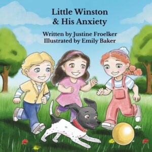 Little Winston & HIs Anxiety